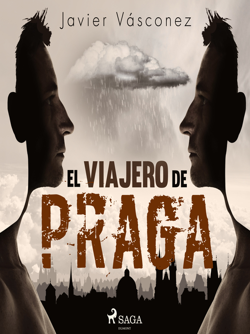 Title details for El viajero de Praga by Javier Vásconez - Available